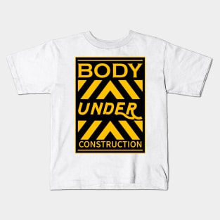 body under construction Kids T-Shirt